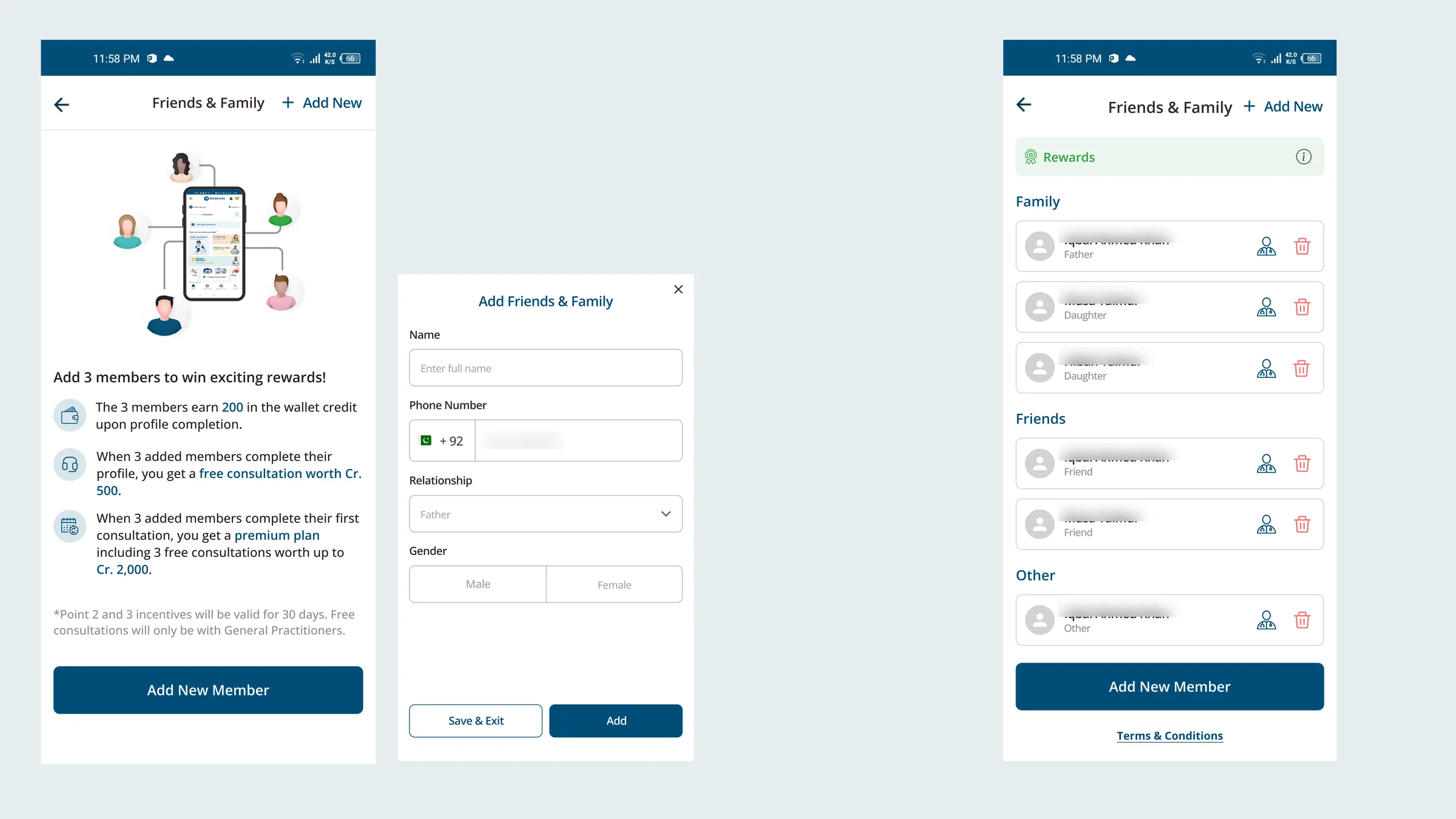 Three finished screens. Friends and Family intro: Add 3 members to win exciting rewards, with the reward rules. The Add Friends and Family drawer: name, phone number, relationship, gender, Save and Exit, Add. The list of members under Family, Friends and Other, with a Rewards banner. Member names are blurred.