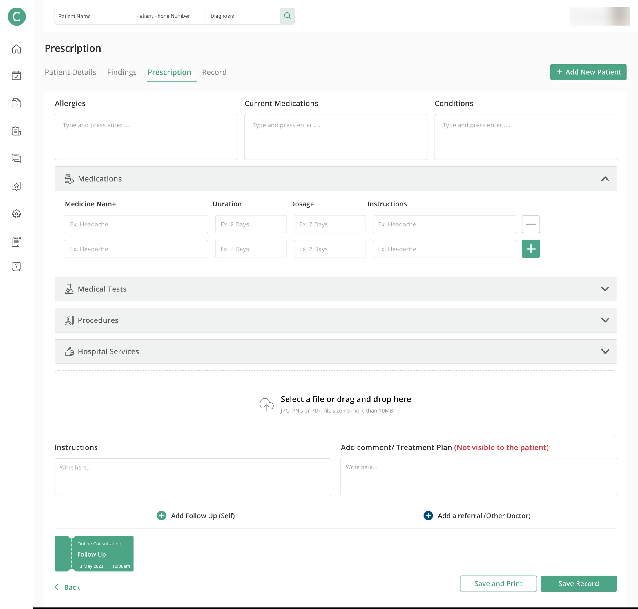 The Prescription tab, between Patient Details, Findings and Record: allergies, current medications and conditions, a medications table, medical tests, procedures, hospital services, a file upload, instructions, a treatment plan marked Not visible to the patient, and Add Follow Up or Add a referral to another doctor. The form is empty. The doctor's name is blurred.